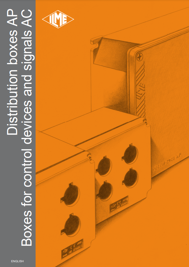 ILME AC DISTRIBUTION BOXES CATALOG DISTRIBUTION BOXES AP, BOXES FOR CONTROL DEVICES AND SIGNALS AC